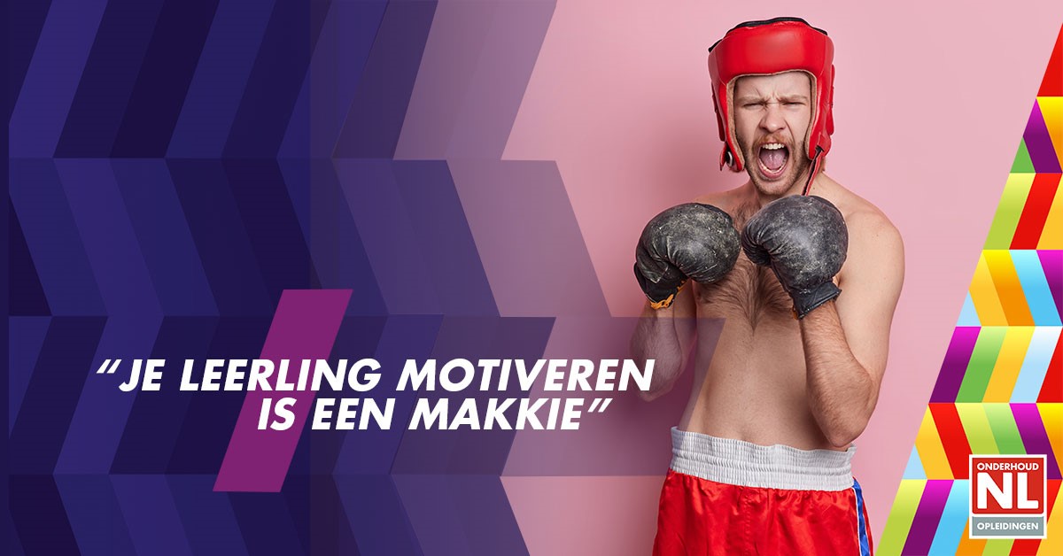 Leerling motiveren is een makkie - blog van Maarte