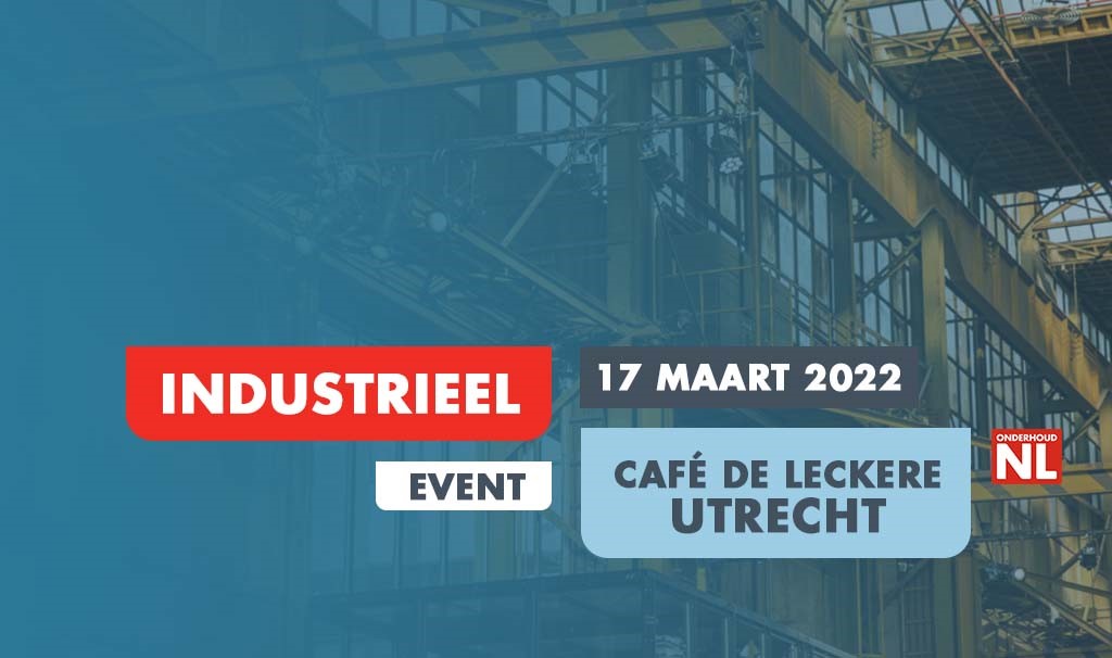 Industrieel event - 17 maart 2022 - OnderhoudNL - 1024x606