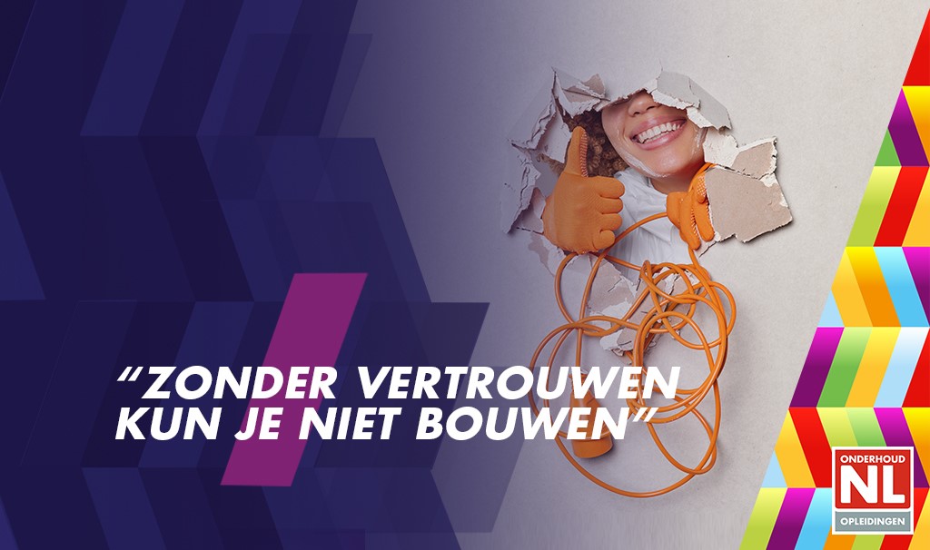 Blog Maarten Brand - zonder vertrouwen kun je niet bouwen_1024x606