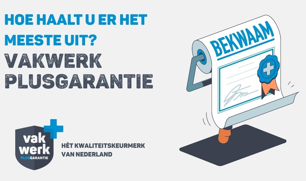 Vakwerk Plusgarantie-meeste eruit halen_1024x606